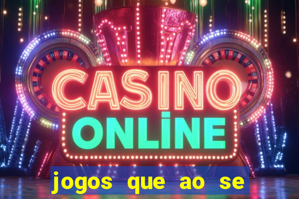 jogos que ao se cadastrar ganhar dinheiro