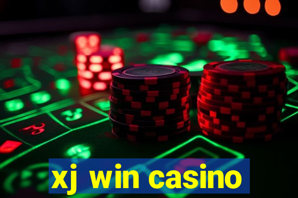xj win casino