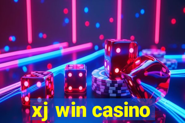xj win casino