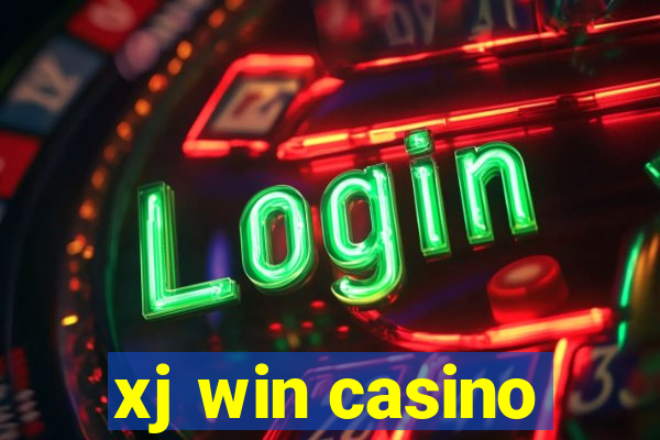xj win casino