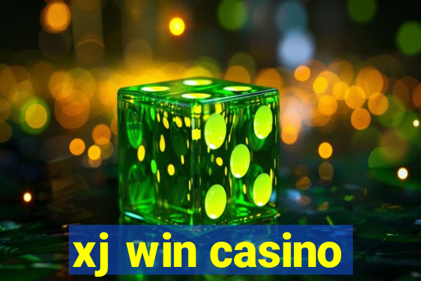 xj win casino