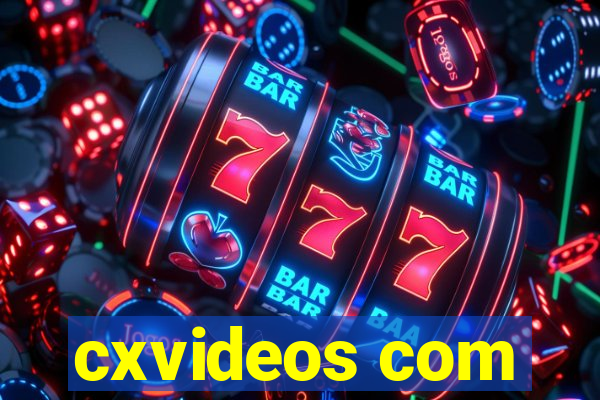 cxvideos com