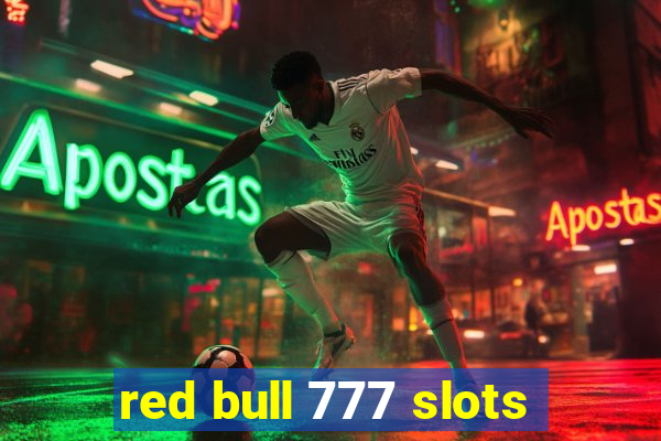 red bull 777 slots