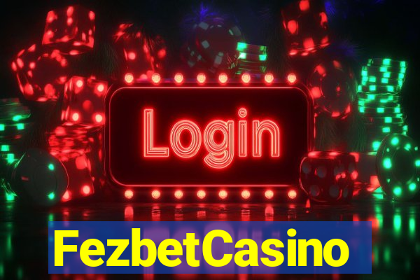 FezbetCasino