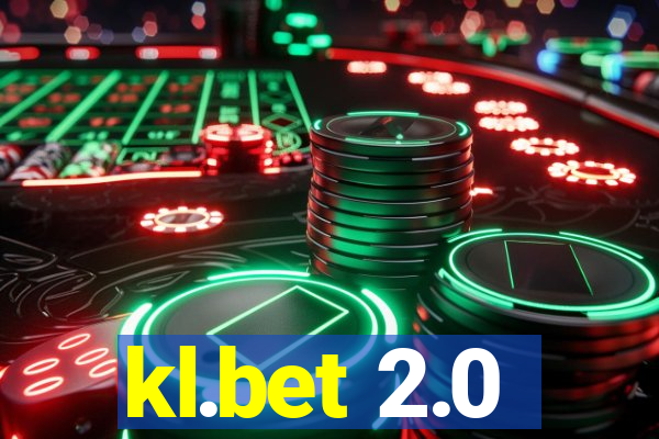 kl.bet 2.0