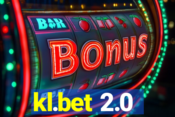 kl.bet 2.0