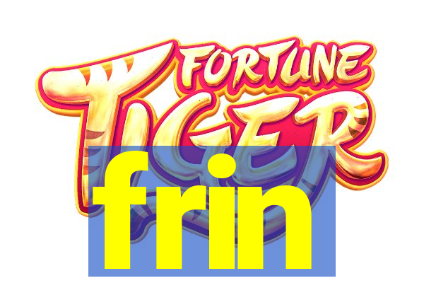 frin
