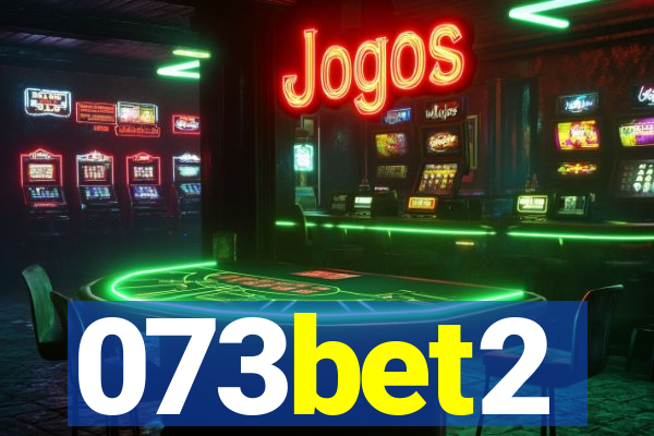 073bet2