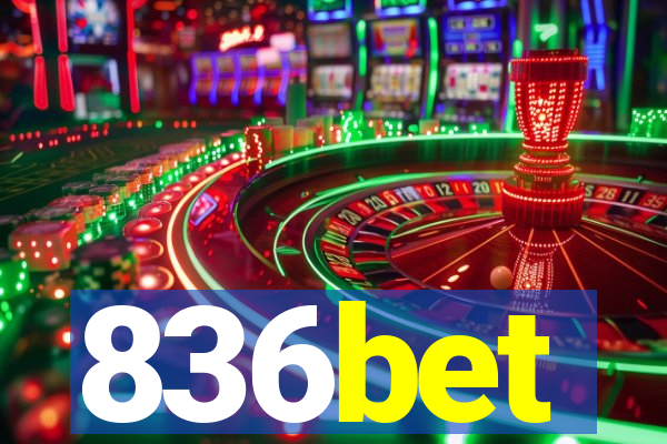836bet