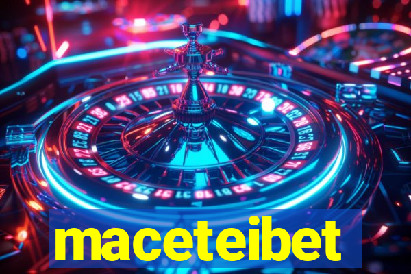 maceteibet