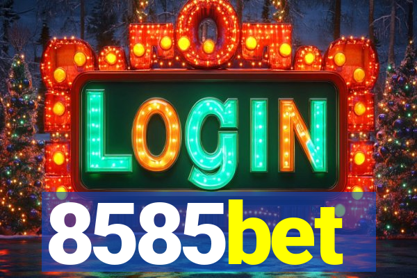 8585bet