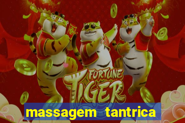 massagem tantrica em porto alegre
