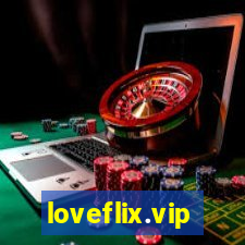 loveflix.vip