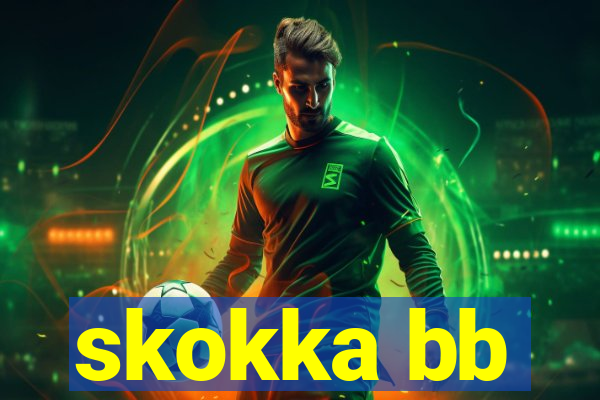 skokka bb