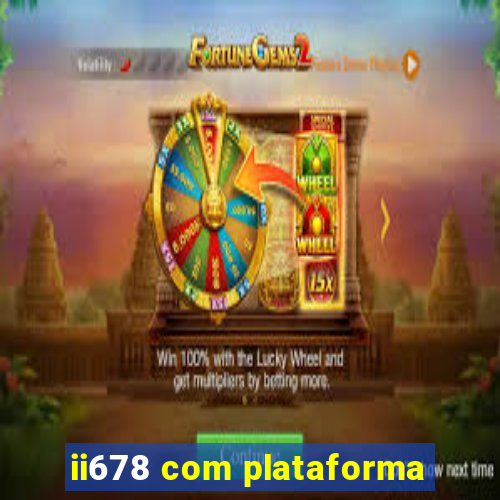 ii678 com plataforma