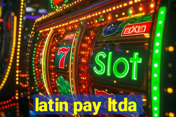 latin pay ltda