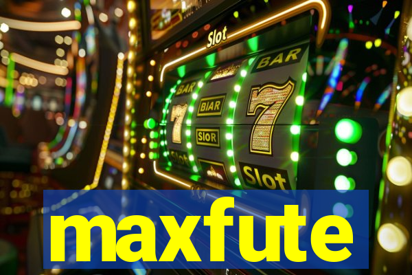 maxfute