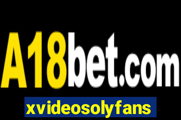 xvideosolyfans