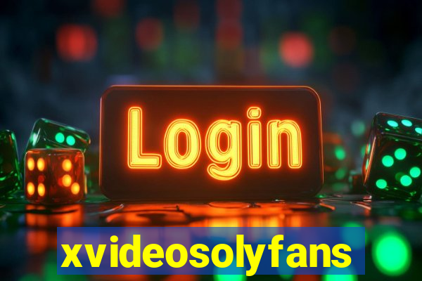 xvideosolyfans