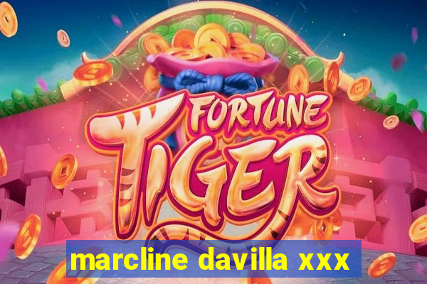 marcline davilla xxx
