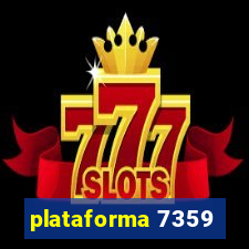 plataforma 7359