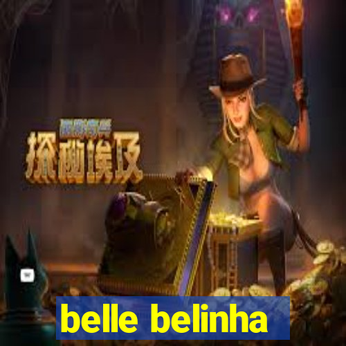 belle belinha