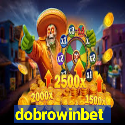 dobrowinbet