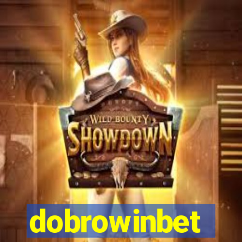 dobrowinbet