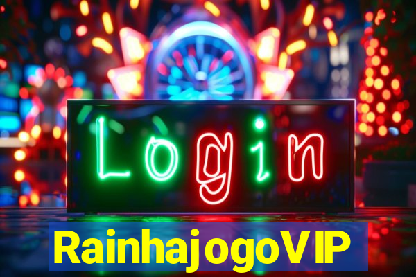 RainhajogoVIP