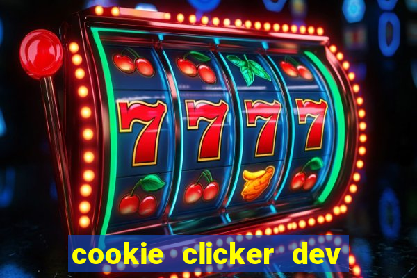cookie clicker dev tools code