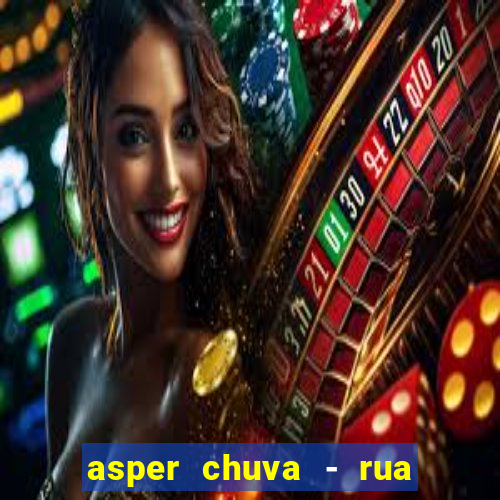 asper chuva - rua carolina florence - vila nova, campinas - sp