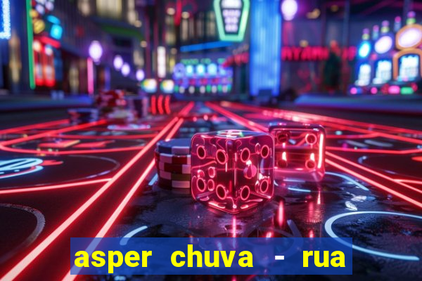 asper chuva - rua carolina florence - vila nova, campinas - sp