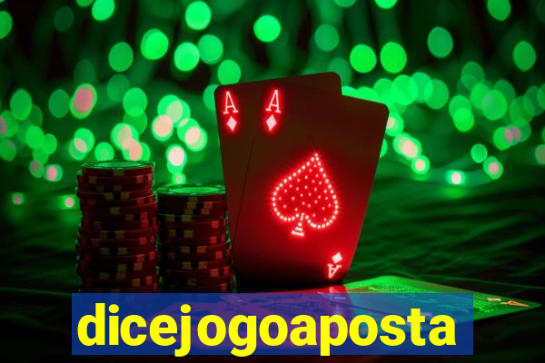 dicejogoaposta