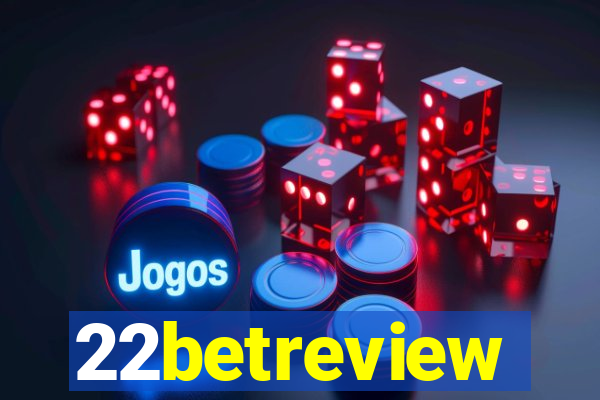 22betreview