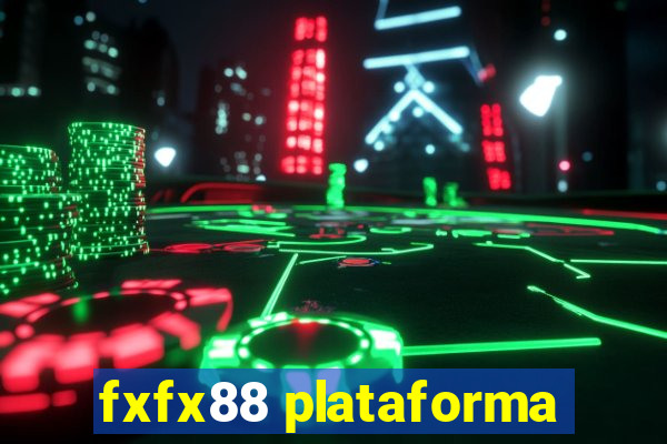 fxfx88 plataforma