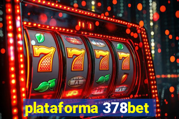 plataforma 378bet