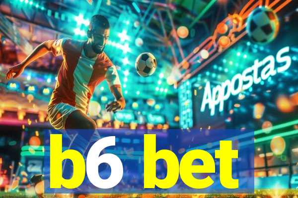 b6 bet