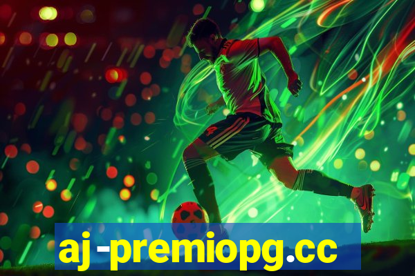 aj-premiopg.cc