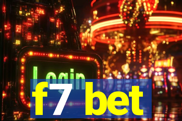 f7 bet