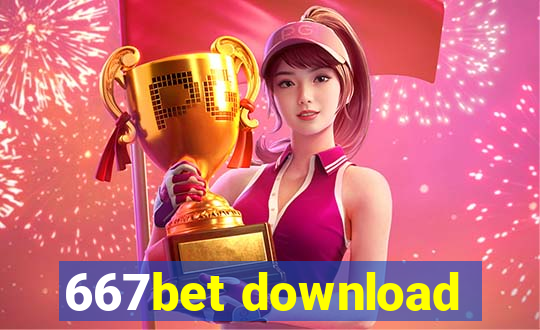 667bet download