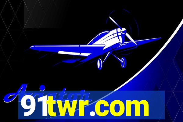 91twr.com