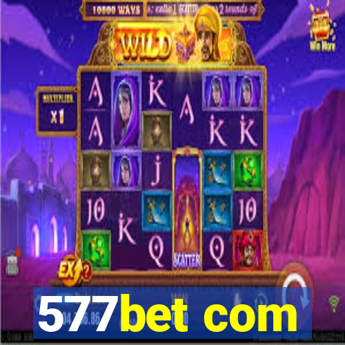 577bet com