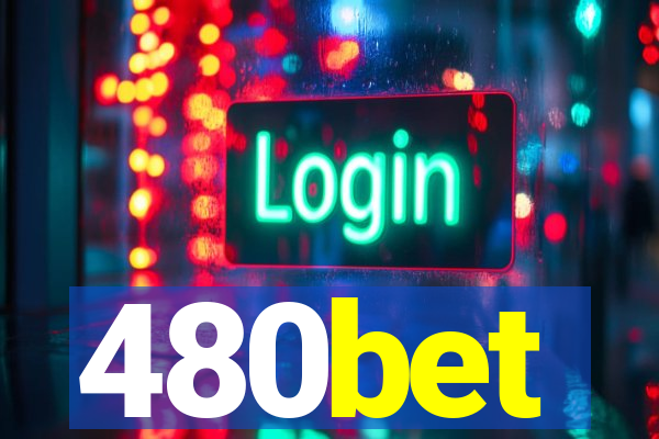 480bet