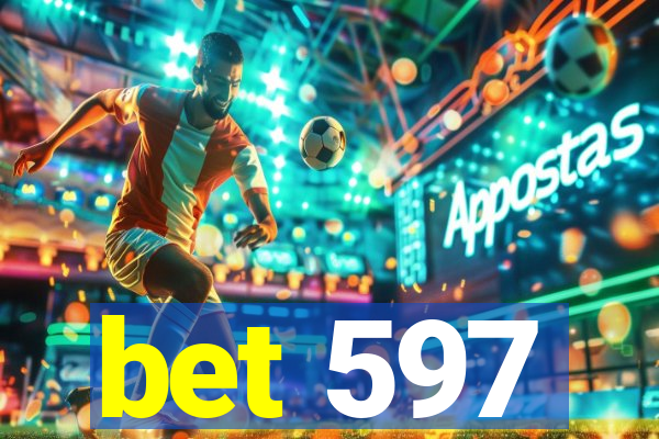 bet 597