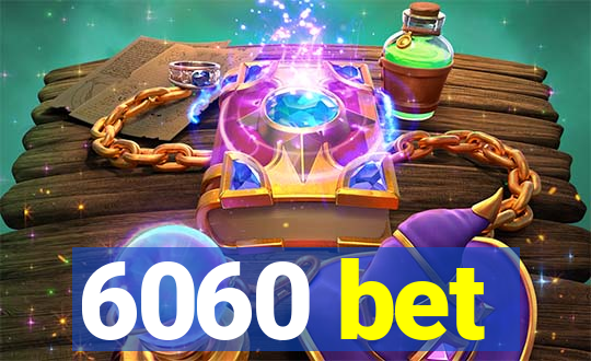 6060 bet