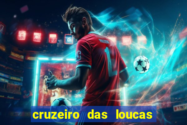 cruzeiro das loucas via torrent
