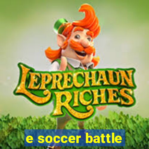 e soccer battle