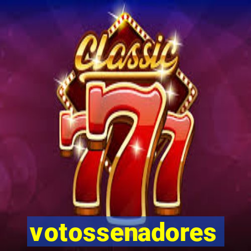 votossenadores