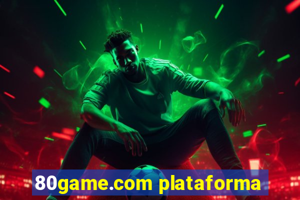 80game.com plataforma