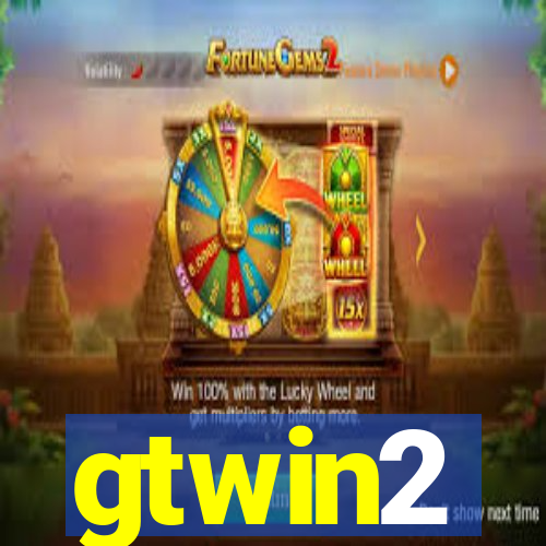 gtwin2